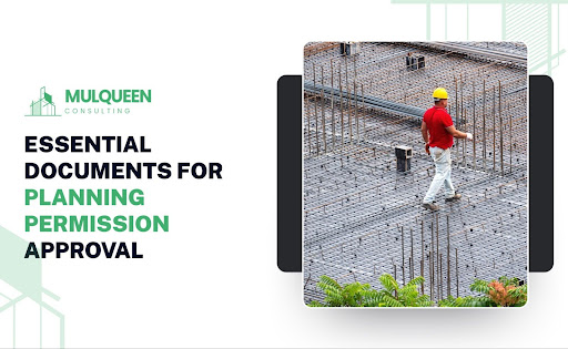 Essential Documents For Planning Permission Approval