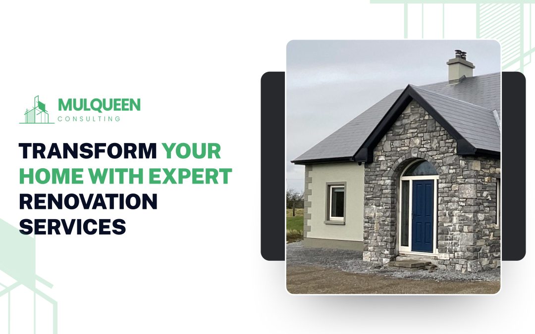 Transform Your Home with Expert Renovation Services